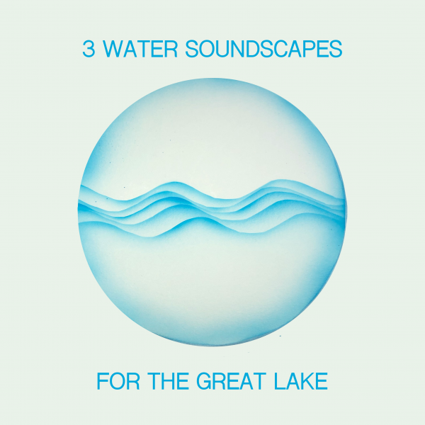 3 Water Soundscapes